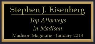 Steve Eisenberg selected as Top Madison Attorney